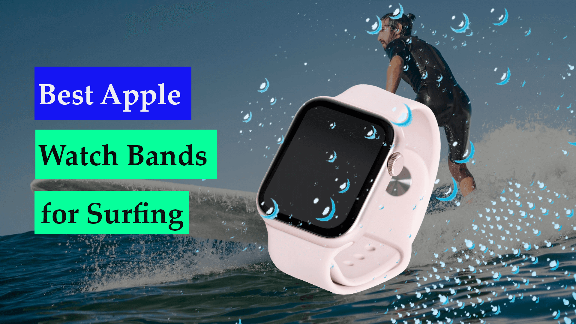 10 Best Apple Watch Bands for Surfing in 2023