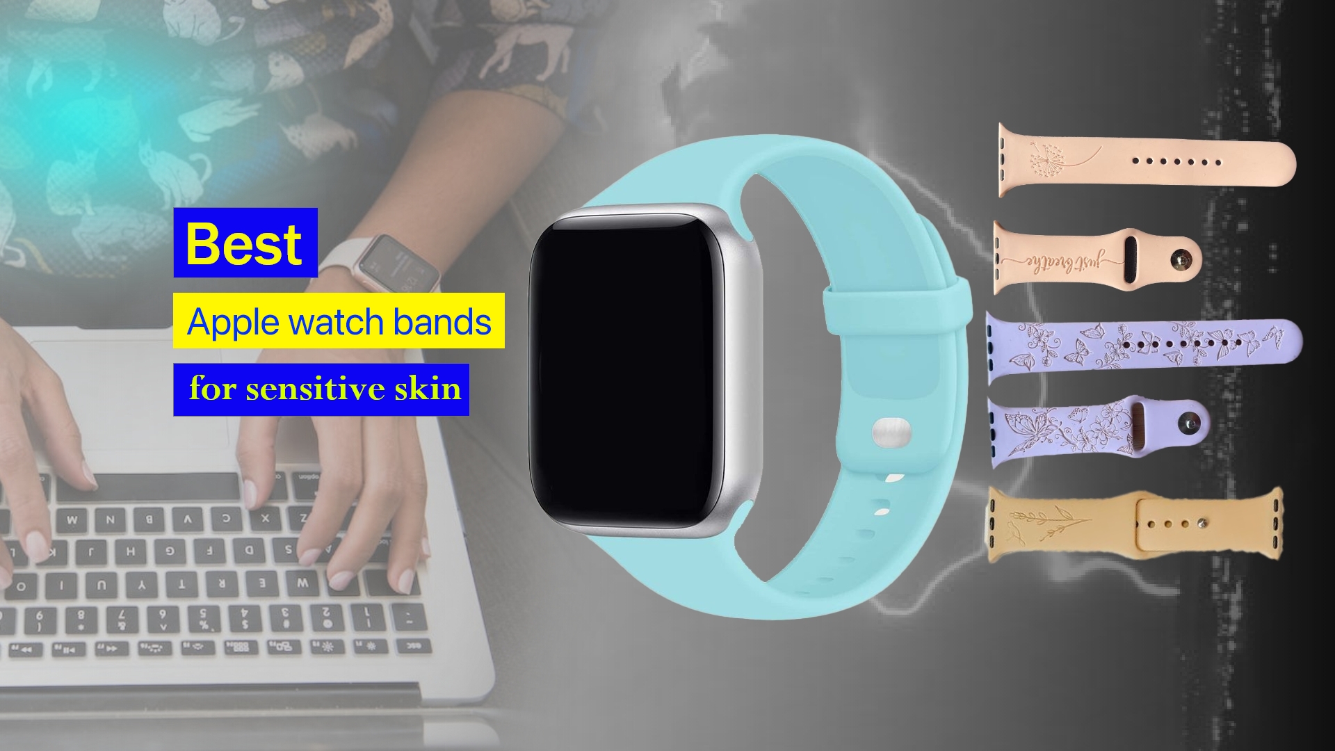 Best Apple Watch Bands for Sensitive Skin in 2023