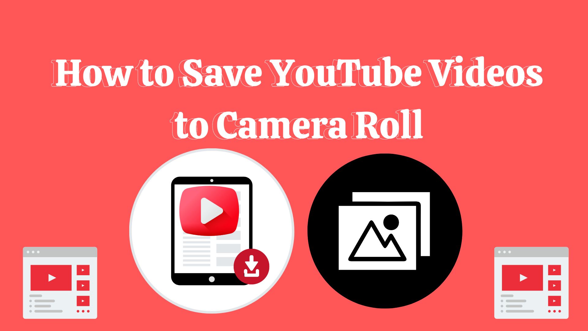 How to save YouTube Videos to Camera Roll
