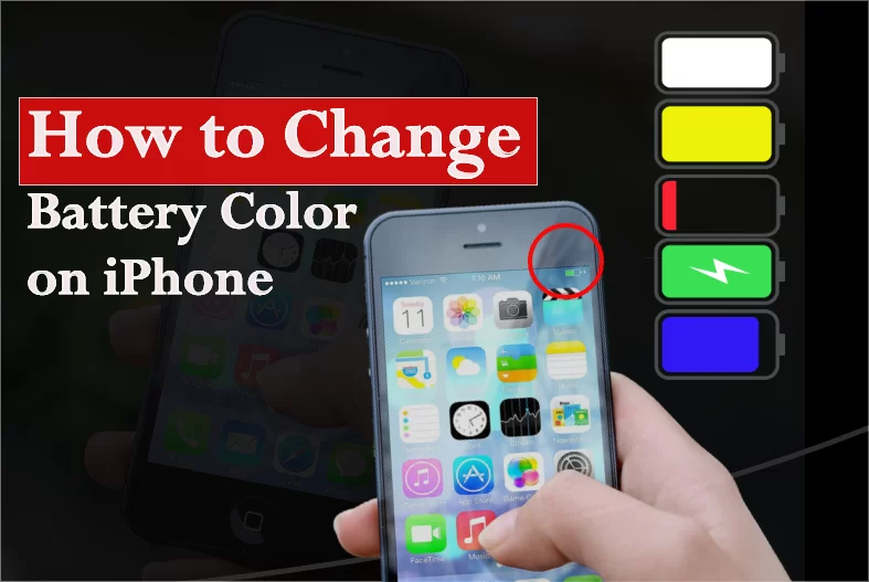 How to Change Battery Color on iPhone- 4 Easy Ways